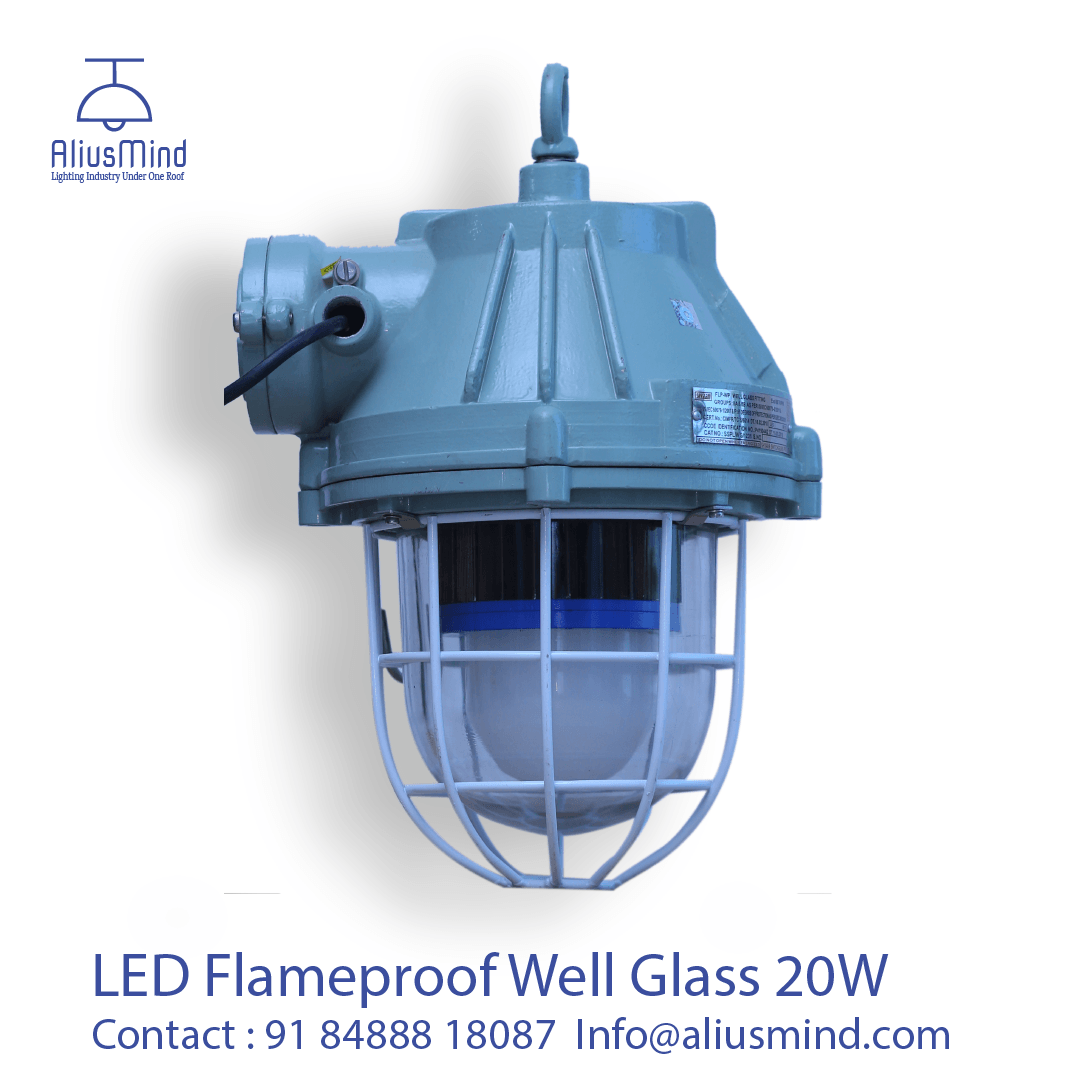 Flameproof Well Glass 20W